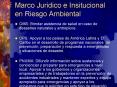 Marco Juridico e Insitucional en Riesgo Ambiental PowerPoint PPT Presentation