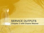 SERVICE OUTPUTS