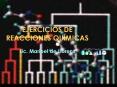 EJERCICIOS DE REACCIONES QU PowerPoint PPT Presentation