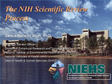 The NIH Scientific Review Process