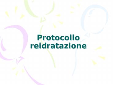 Protocollo reidratazione