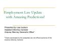 Employment Law Update  with Amazing Predictions! PowerPoint PPT Presentation