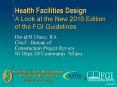 Health Facilities Design A Look at the New 2010 Edition of the FGI Guidelines PowerPoint PPT Presentation