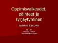 Oppimisvaikeudet, p PowerPoint PPT Presentation