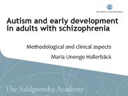 Autism and early development in adults with schizophrenia
