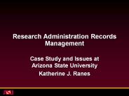 Research Administration Records Management