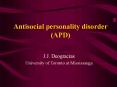 Antisocial personality disorder (APD) PowerPoint PPT Presentation