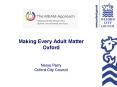 Making Every Adult Matter Oxford  Nerys Parry Oxford City Council PowerPoint PPT Presentation