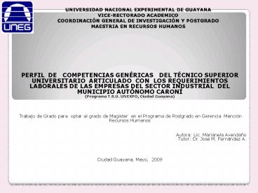 UNIVERSIDAD NACIONAL EXPERIMENTAL DE GUAYANA VICE-RECTORADO ACADEMICO COORDINACI