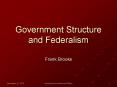 Government Structure and Federalism PowerPoint PPT Presentation