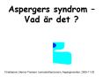Aspergers syndrom  PowerPoint PPT Presentation