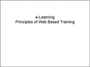 e-Learning Principles of Web Based Training