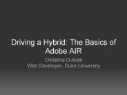 Driving a Hybrid: The Basics of Adobe AIR