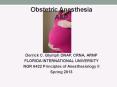 Obstetric Anesthesia A PowerPoint PPT Presentation