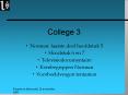 College 3 PowerPoint PPT Presentation
