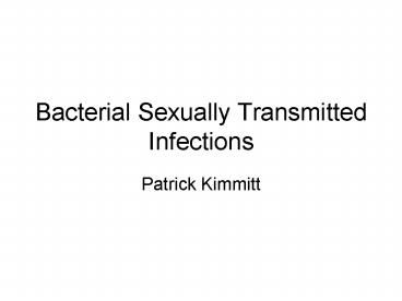Bacterial Sexually Transmitted Infections