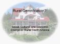 Rural Gentrification?: PowerPoint PPT Presentation