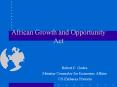 African Growth and Opportunity Act PowerPoint PPT Presentation