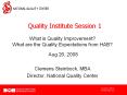 What is Quality Improvement? What are the Quality Expectations from HAB? PowerPoint PPT Presentation