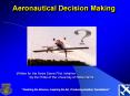 Aeronautical Decision Making PowerPoint PPT Presentation
