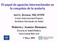 El papel de agencias internacionales en la conquista de la malaria PowerPoint PPT Presentation