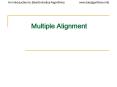 Multiple Alignment PowerPoint PPT Presentation