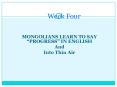 MONGOLIANS LEARN TO SAY  PowerPoint PPT Presentation