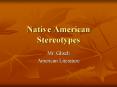 Native American Stereotypes PowerPoint PPT Presentation