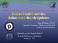 Indian Health Service Behavioral Health Updates PowerPoint PPT Presentation