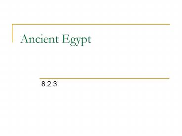 Ancient Egypt