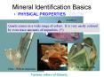 Mineral Identification Basics PowerPoint PPT Presentation