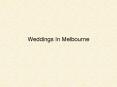 Wedding Receptions Melbourne PowerPoint PPT Presentation