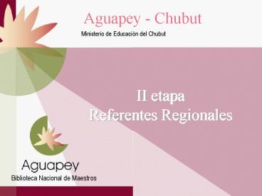 II etapa Referentes Regionales