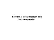 Lecture 2: Measurement and Instrumentation