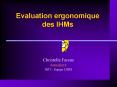 Evaluation ergonomique des IHMs PowerPoint PPT Presentation