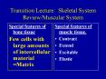 Transition Lecture: Skeletal System Review/Muscular System PowerPoint PPT Presentation