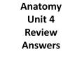 Anatomy Unit 4 Review Answers PowerPoint PPT Presentation