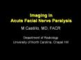 Imaging in Acute Facial Nerve Paralysis PowerPoint PPT Presentation