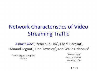 Network Characteristics of Video Streaming Traffic