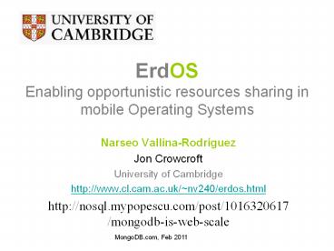 ErdOS Enabling opportunistic resources sharing in mobile Operating Systems