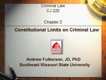 Criminal Law CJ 220  Chapter 2