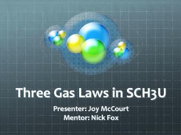 Three Gas Laws in SCH3U