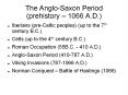 The Anglo-Saxon Period (prehistory  PowerPoint PPT Presentation