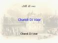 Chandi Di Vaar PowerPoint PPT Presentation