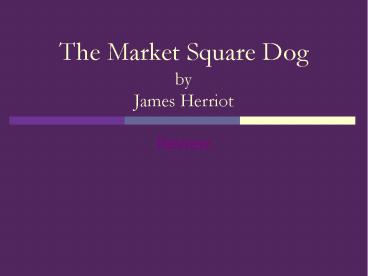 The Market Square Dog by James Herriot
