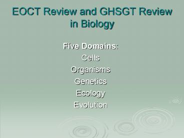 EOCT Review and GHSGT Review in Biology