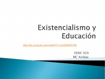 Existencialismo y Educaci