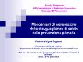 Meccanismi di generazione delle disuguaglianze di salute nella prevenzione primaria PowerPoint PPT Presentation