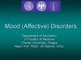 Mood (Affective) Disorders PowerPoint PPT Presentation