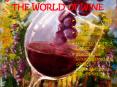 THE WORLD OF WINE PowerPoint PPT Presentation